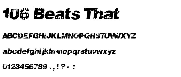 106 Beats That font