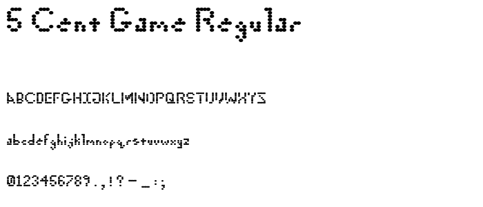 5 Cent Game Regular font