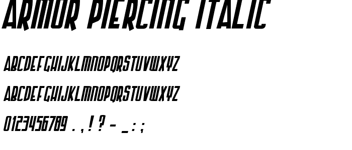 Armor Piercing Italic police