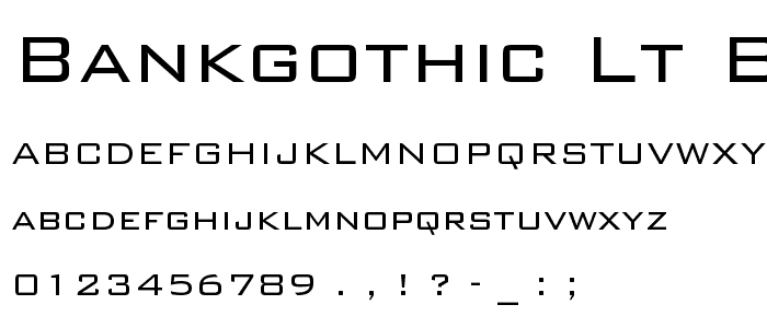 BankGothic Lt BT Light font