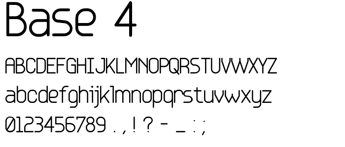 Base 4 font