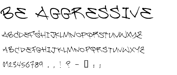 Be Aggressive font