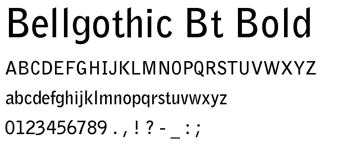 BellGothic BT Bold font