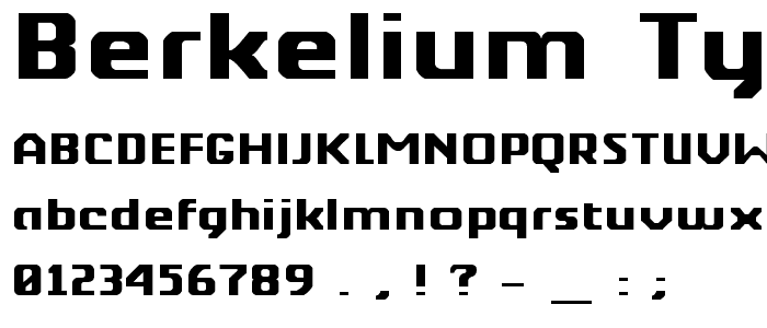 Berkelium Type police