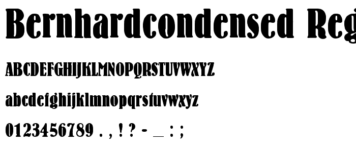 BernhardCondensed Regular font