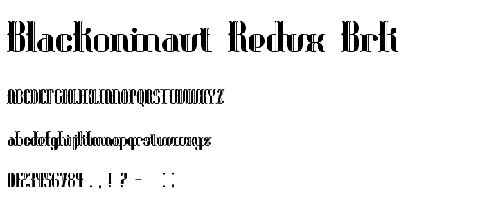 Blackoninaut Redux BRK font