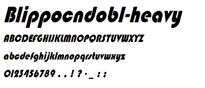 BlippoCndObl-Heavy font