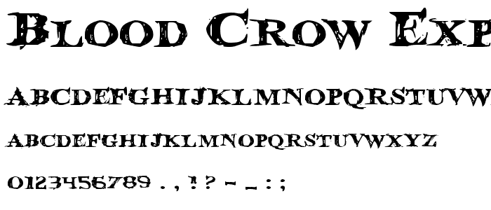 Blood Crow Expanded font