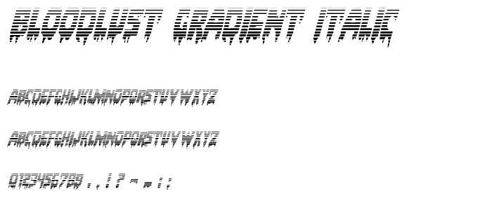 Bloodlust Gradient Italic police