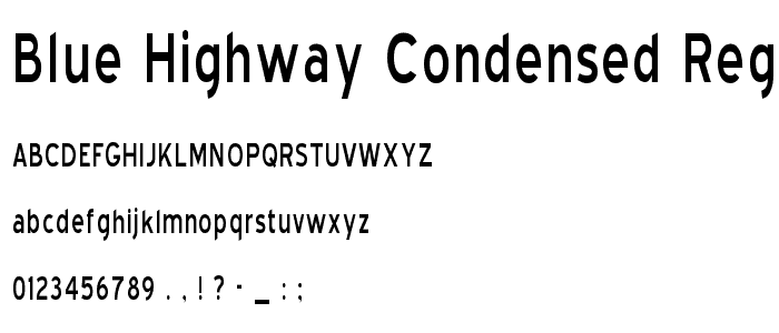 Blue Highway Condensed Regular police