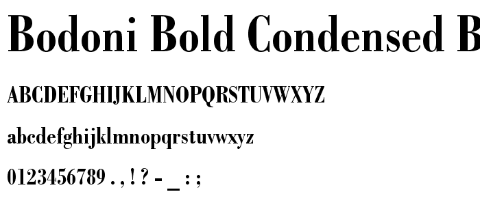 Bodoni Bold Condensed BT font