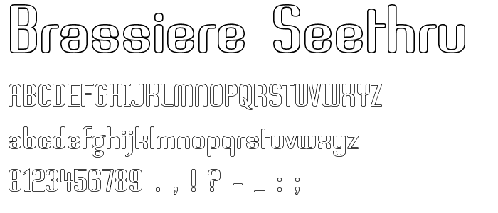 Brassiere Seethru font