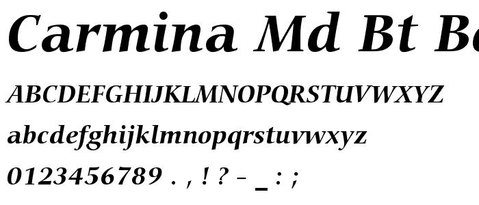 Carmina Md BT Bold Italic font