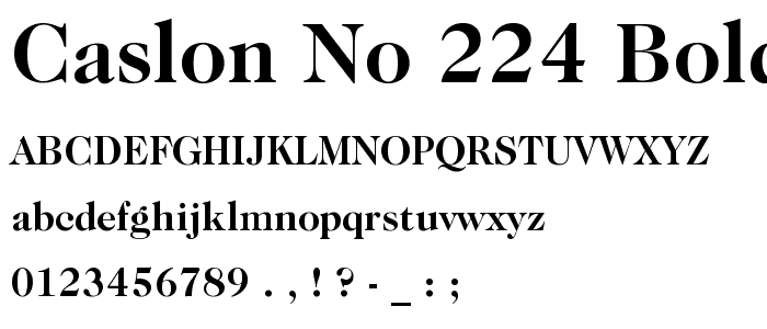 Caslon No.224 Bold BT font