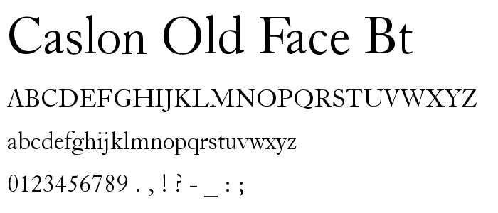 Caslon Old Face BT font