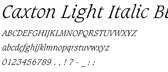 Caxton Light Italic BT font