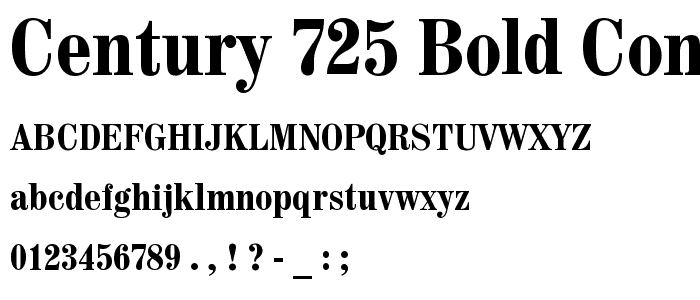 Century 725 Bold Condensed BT font