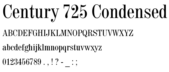 Century 725 Condensed BT font