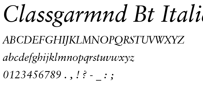 ClassGarmnd BT Italic font