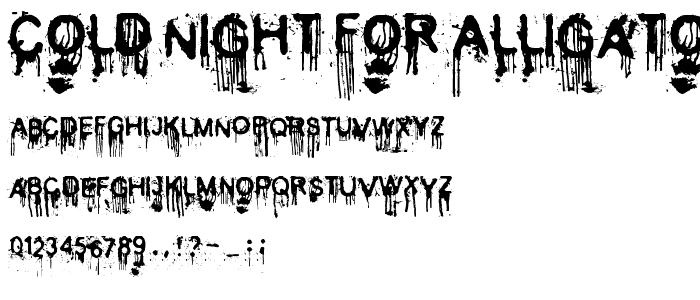 Cold Night for Alligators font