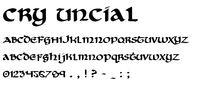 Cry Uncial font