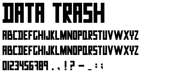 Data Trash font