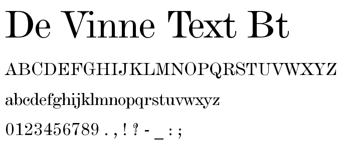 De Vinne Text BT font