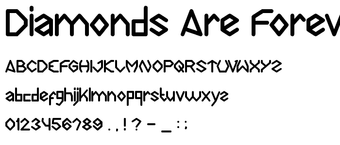 Diamonds are forever font