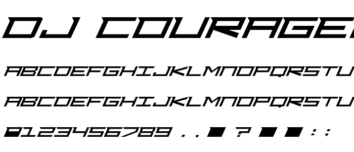 Dj Courageous font