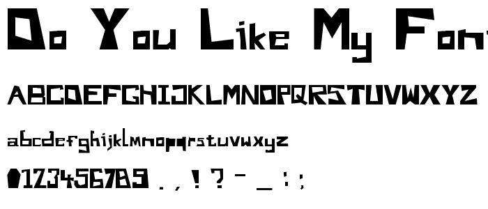 Do You Like My Font Andy font