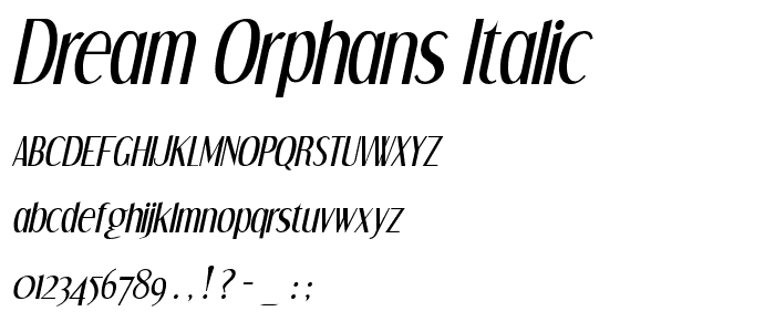 Dream Orphans Italic police