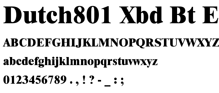 Dutch801 XBd BT Extra Bold font