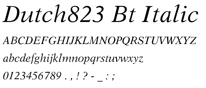 Dutch823 BT Italic font