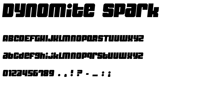 Dynomite Spark police