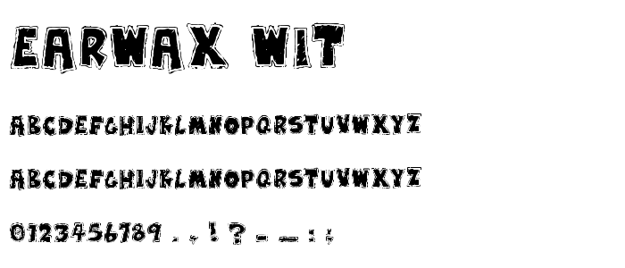 Earwax Wit font