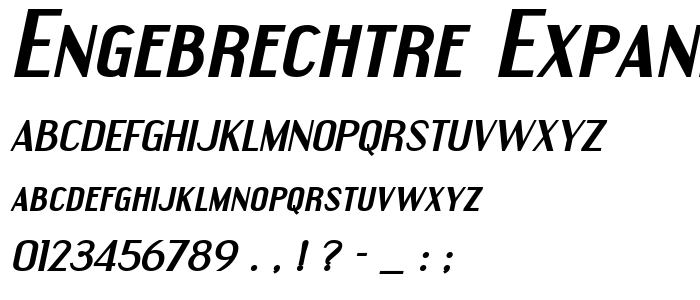 Engebrechtre Expanded Bold Italic police