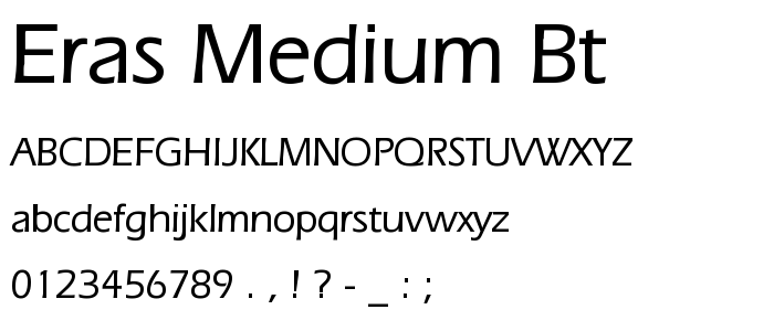 Eras Medium BT font