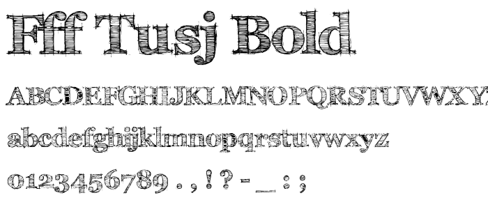 FFF Tusj Bold font