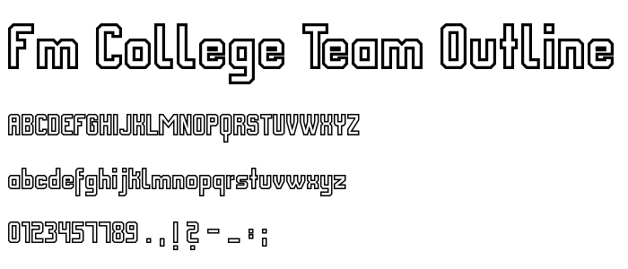 FM College Team outline font