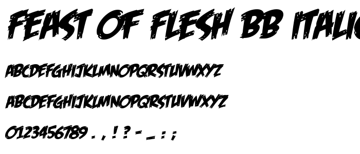 Feast of Flesh BB Italic font