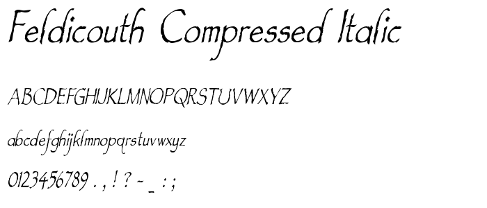 Feldicouth Compressed Italic font