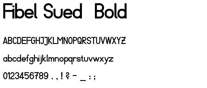 Fibel Sued  Bold font