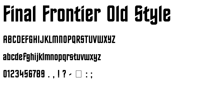 Final Frontier Old Style font