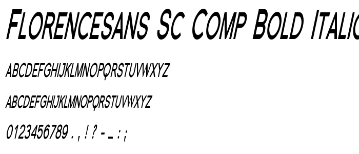 Florencesans SC Comp Bold Italic police