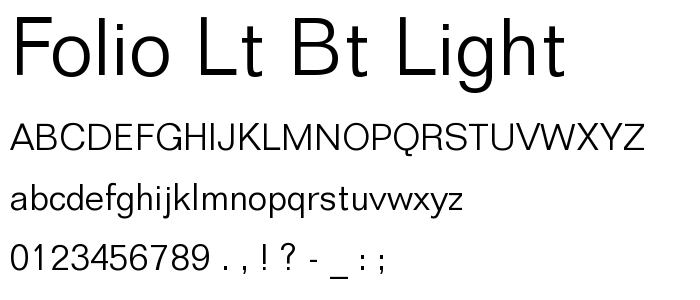 Folio Lt BT Light font