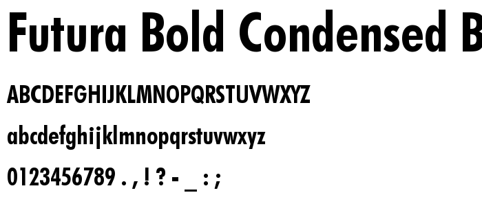 Futura Bold Condensed BT police