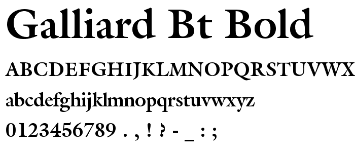 Galliard BT Bold font