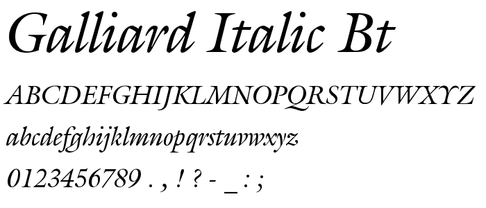 Galliard Italic BT police