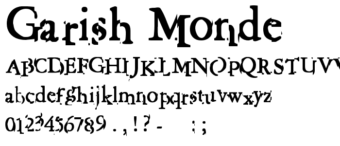 Garish Monde font