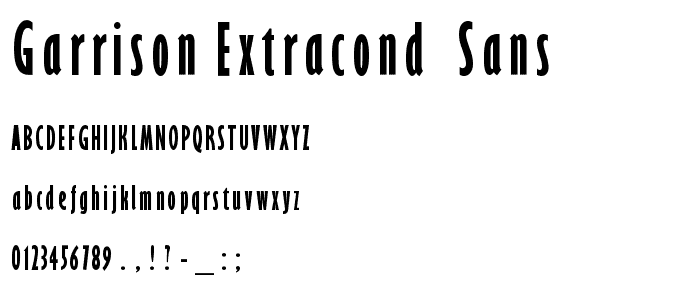 Garrison ExtraCond. Sans font